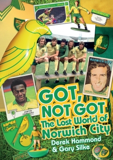 Got, Not Got: Norwich City