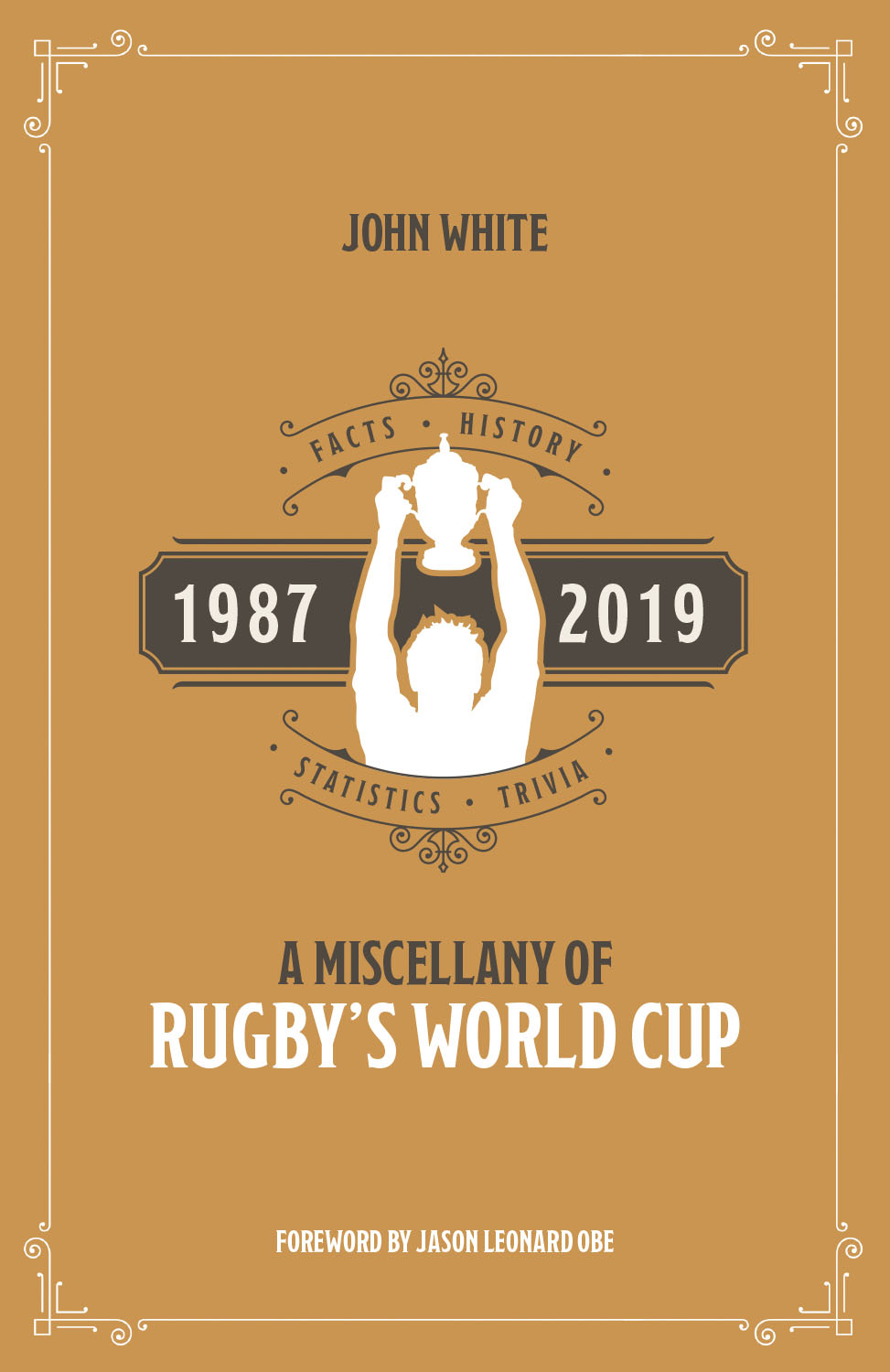 A Miscellany of Rugby's World Cup