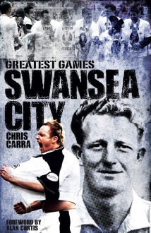 Swansea City Greatest Games