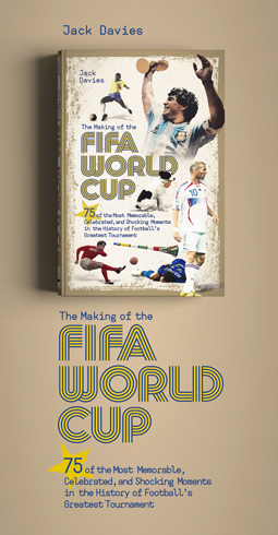 The Making of the FIFA World Cup