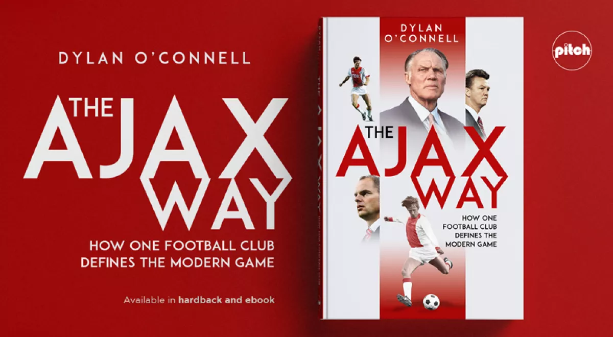 The Ajax Way Pitch Publishing