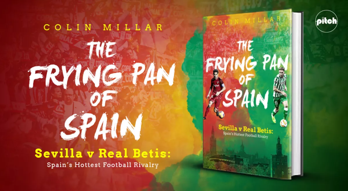 Frying Pan of Spain, The Pitch Publishing